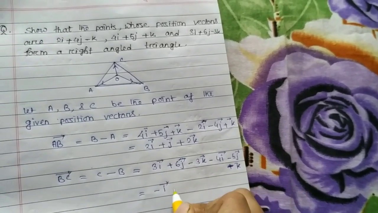 Show that the points whose position vector are given, form a right angle 📐 triangle