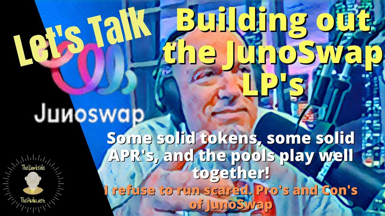 Juno Token - JunoSwap - Step-by-step to using the dex, the pools I am in, and why I am in em!