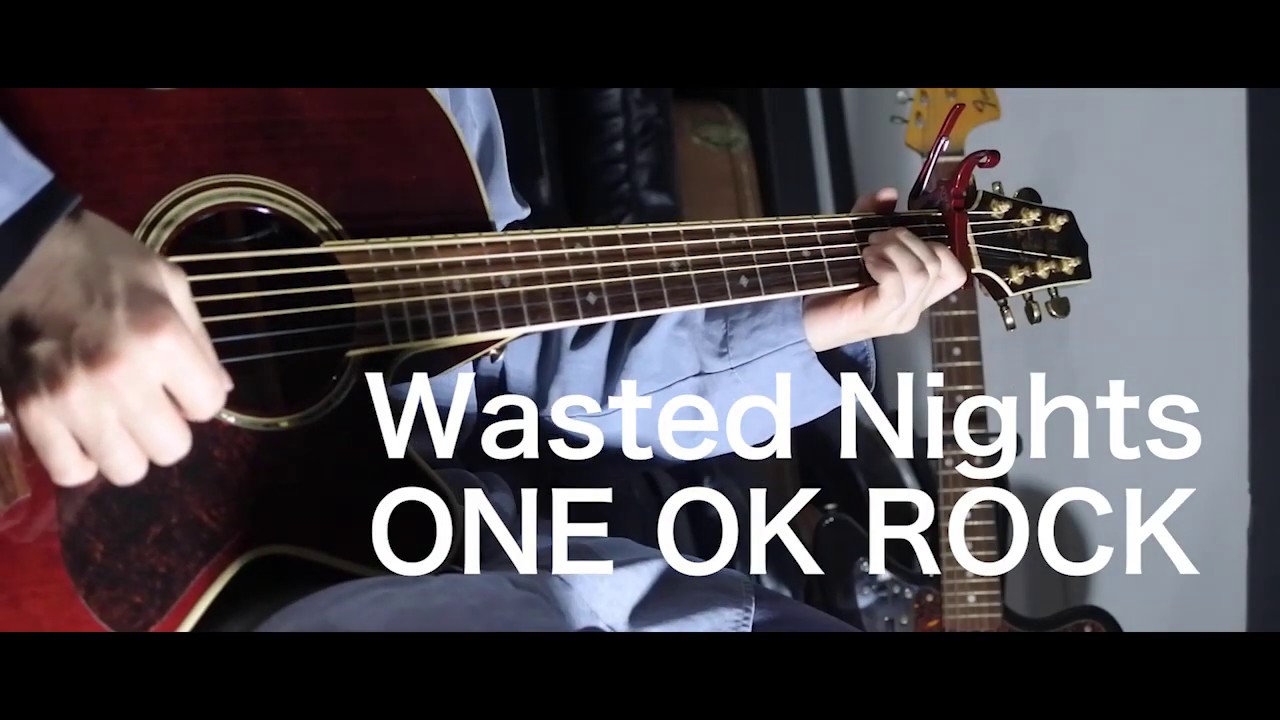 ONE OK ROCK / Wasted Nights (Acoustic Instrumental) - Covered by IKE