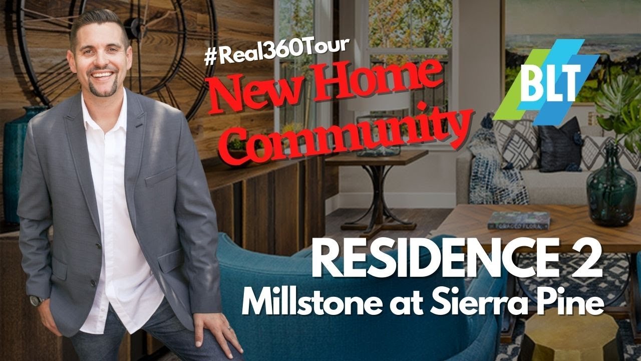 Residence 2 by Millstone At Sierra Pine in Rocklin California: Call to Get VIP Access 916-761-8705