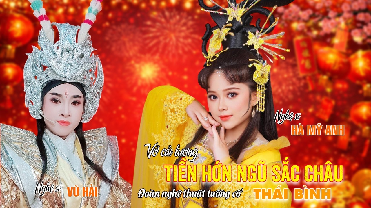 Nghệ sĩ Hà Mỹ Anh và Vũ Hải trong vở cải lương Ngũ Sắc Châu  | Đoàn Thái Bình Cần Thơ