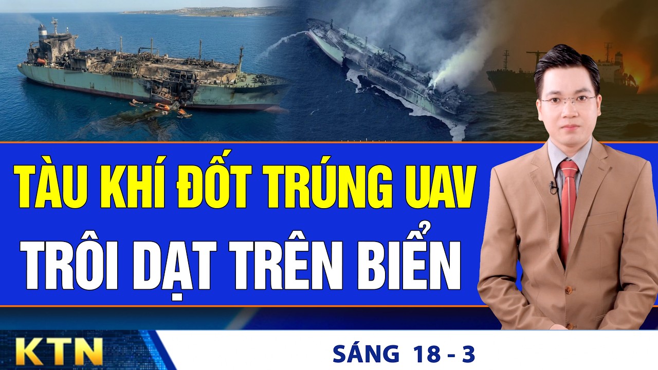 SÁNG 18/3: Israel tuyên bố tiêu diệt lãnh đạo Iran; VN: 80% nhà cung cấp siêu thị đề nghị tăng giá