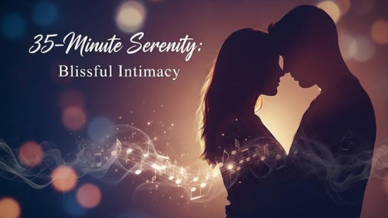 Slow Ambient Music for Deep Relaxation, Intimacy, and Mental Release