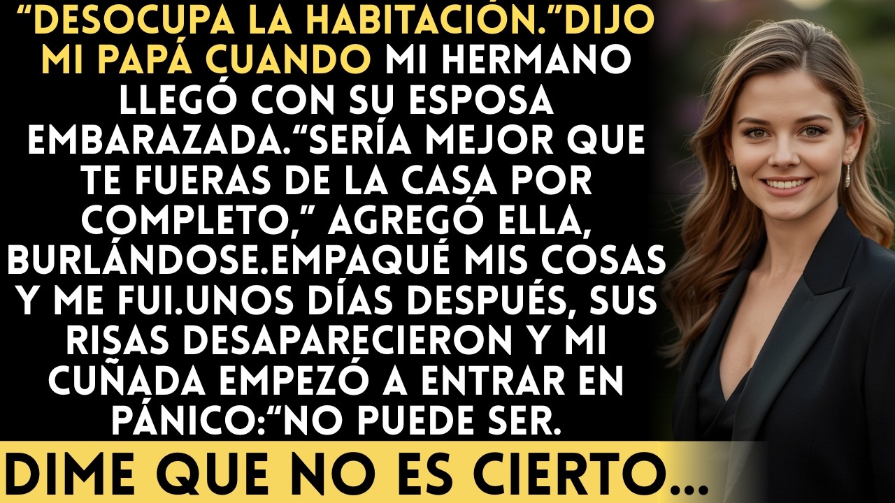 Desocupa la habitación, dijo mi papá cuando mi hermano llegó con su esposa — El abogado los dejó...