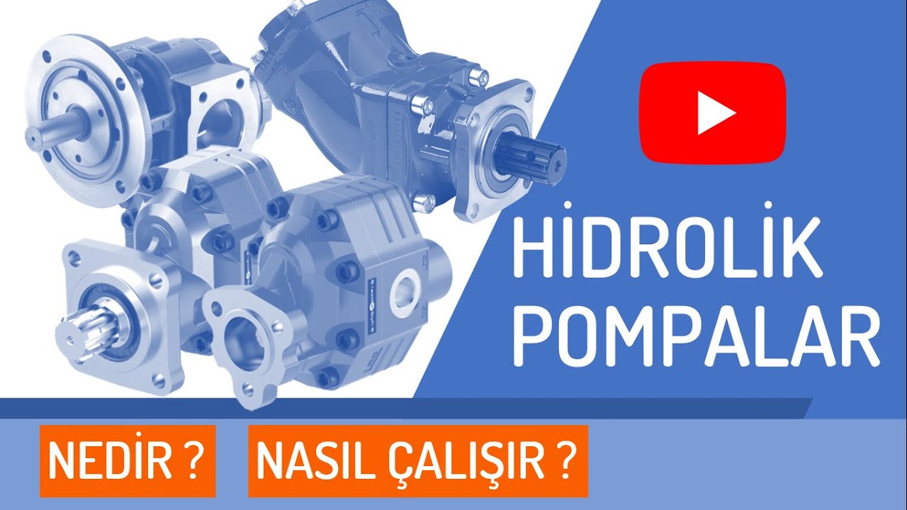 Hidrolik Pompa Nedir? Çalışma Prensibi | Hidrolik Sistemler