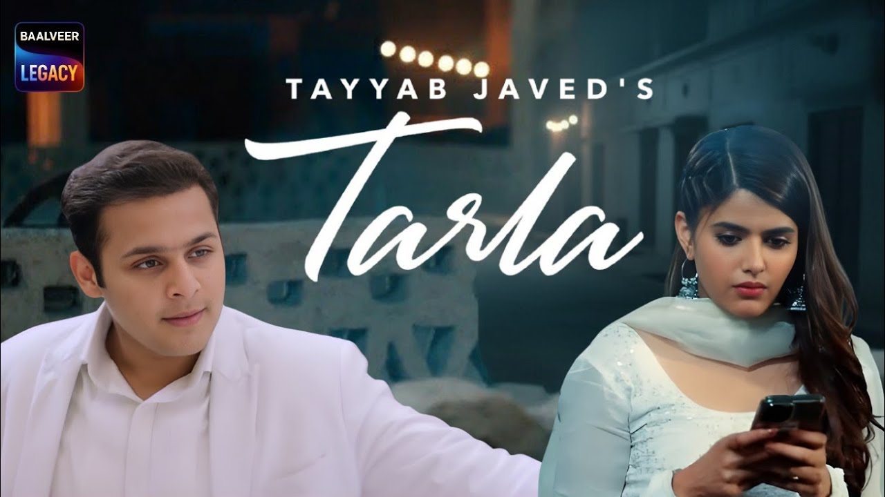 Tarla - Official Music Video | Dev Joshi & Anahita Bhooshan | Tayyab Javed&rsquo;s New Release