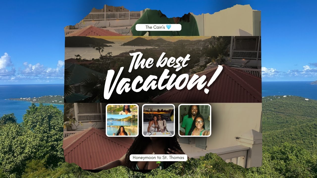 Honeymooning in Paradise 💙 | St. Thomas Vlog | The Cain’s