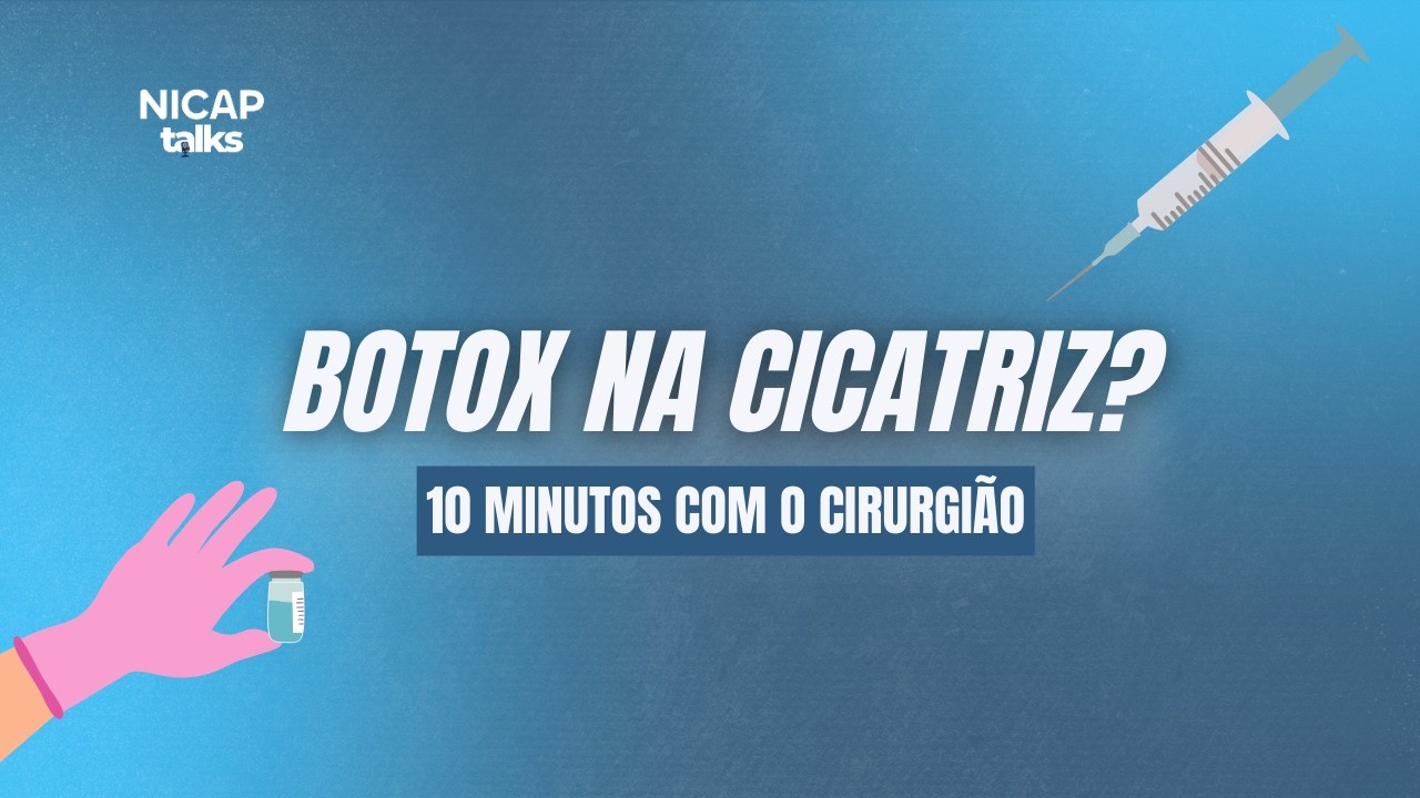 EP 16: Botox na cicatriz: funciona de verdade?