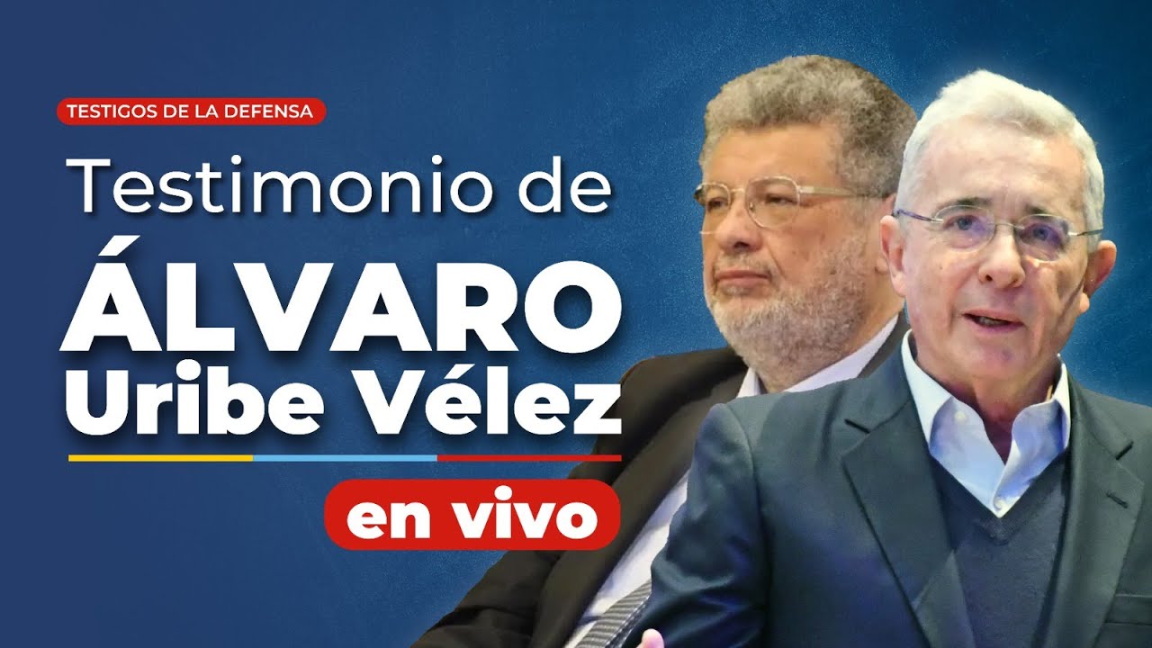 Testimonio Álvaro Uribe Vélez