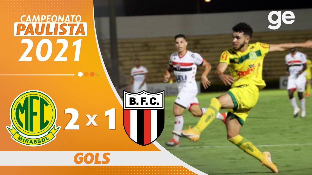 MIRASSOL 2 X 1 BOTAFOGO-SP | GOLS | 7ª RODADA PAULISTA 2021 | ge.globo