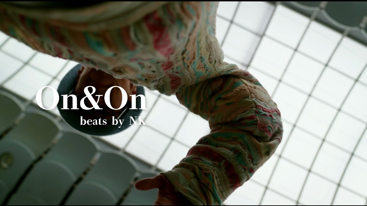 Youtarow&NK On&On 【Official Music Video】