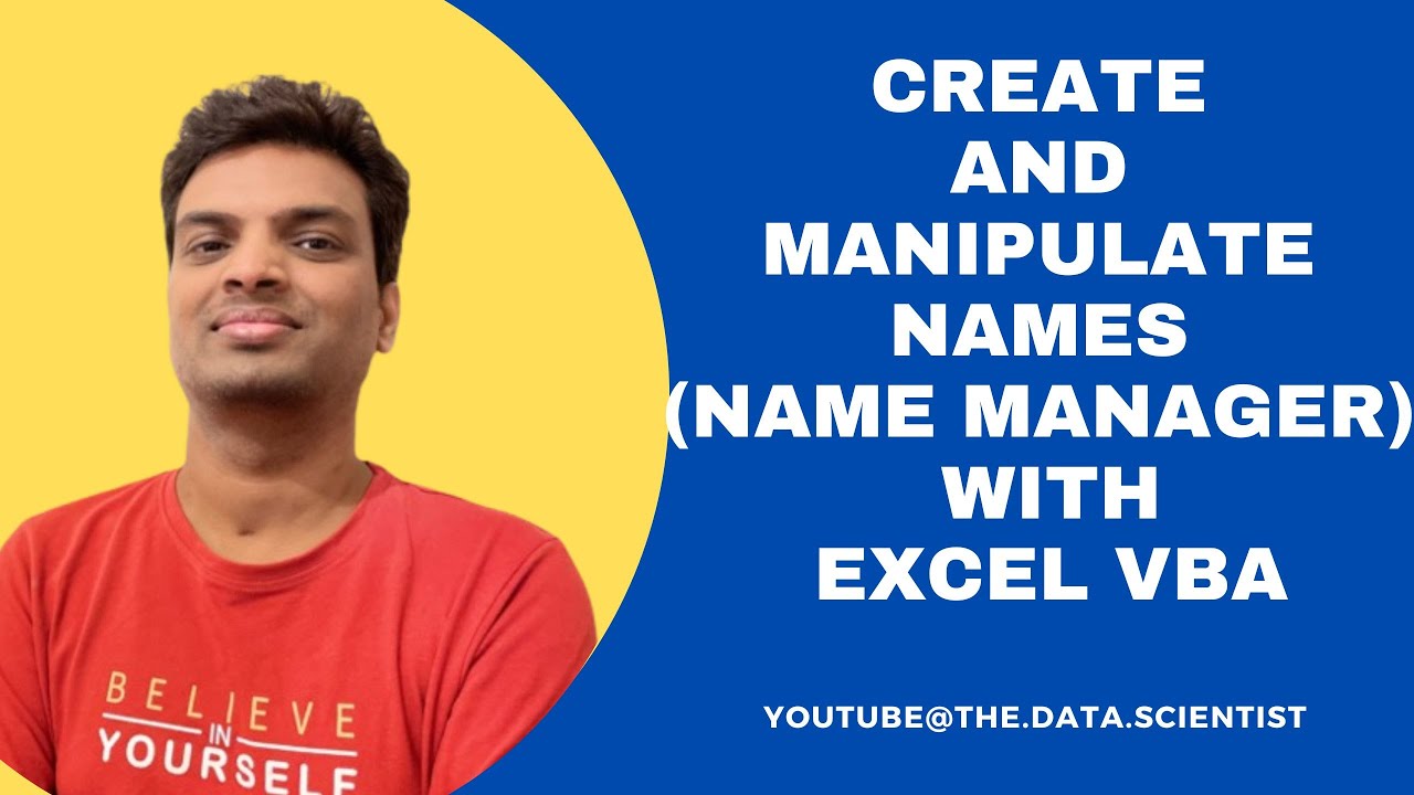 How To Create and Manipulate Name Manager with Excel VBA