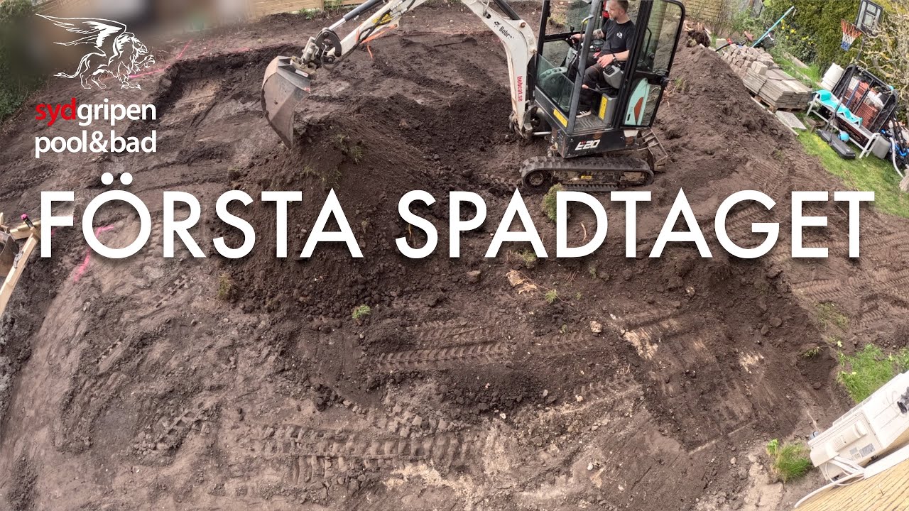 Avsnitt 2:   Grävning av pool och gjutning av plattan