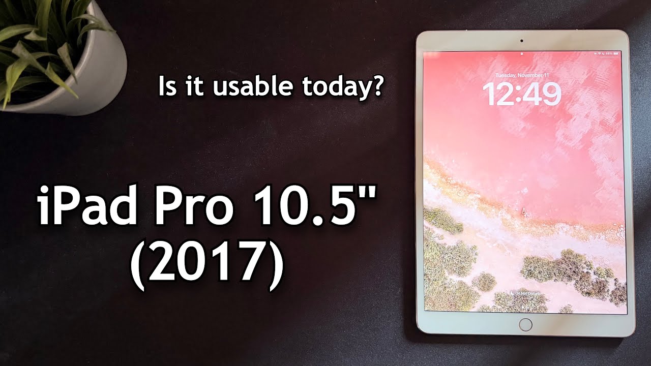 iPad Pro 2017 10.5