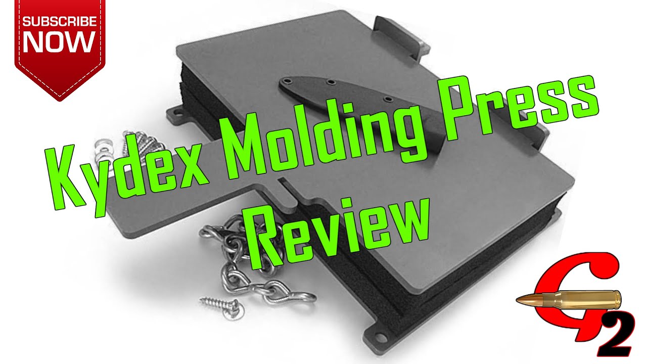 CKK Kydex Sheath/Holster Molding Press Review