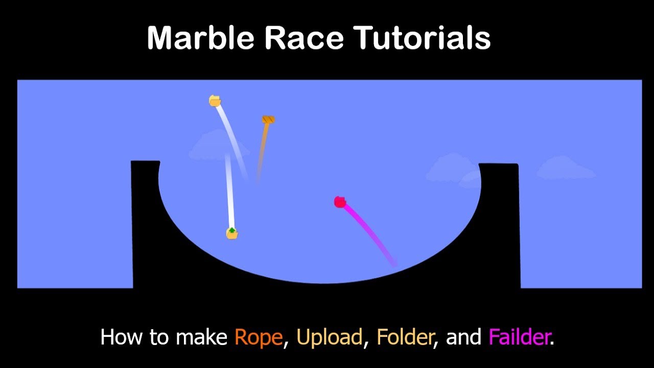 Marble Race Tutorials | Texture Marbles (How to make Rope, Upload, Folder, and Failder)