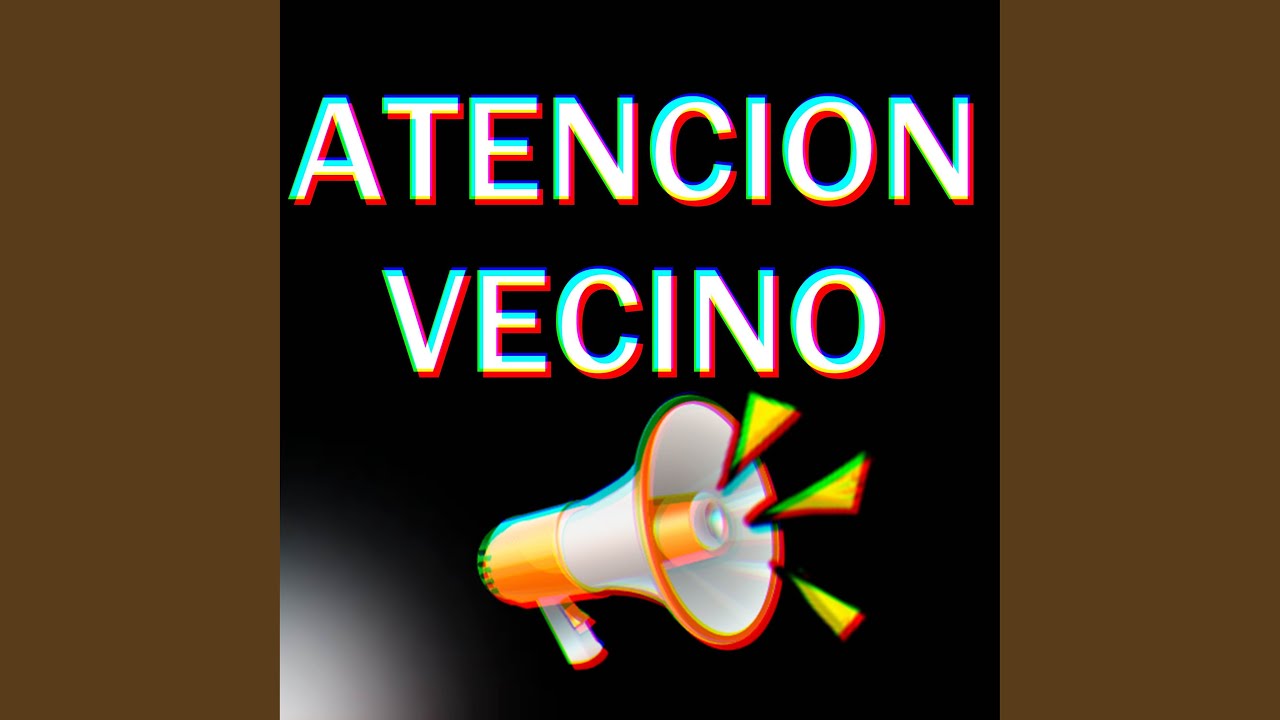 Atencion Vecino