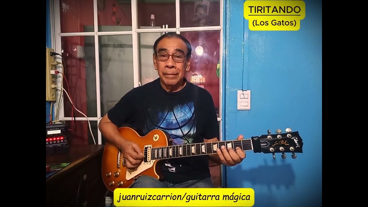 Juan Ruiz Carrión - Tiritando (Los Gatos)