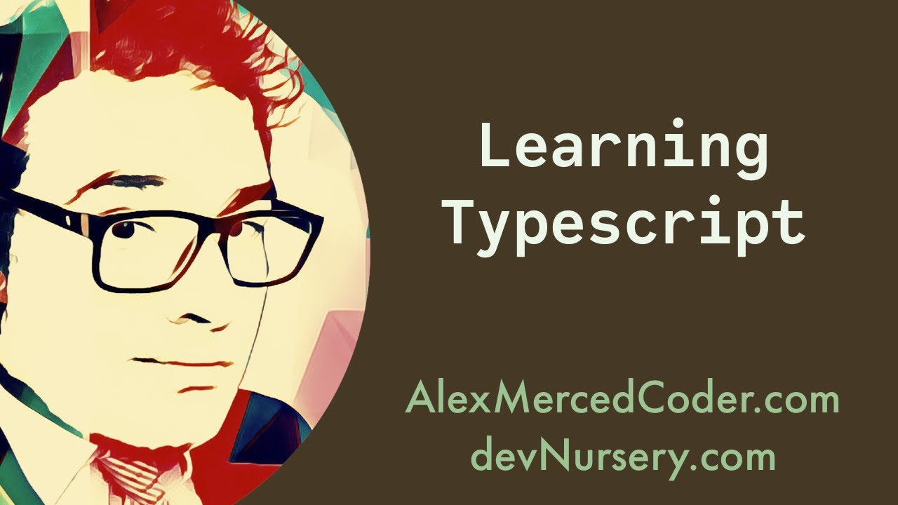 Typescript 101 #1 - Intro to Typescript