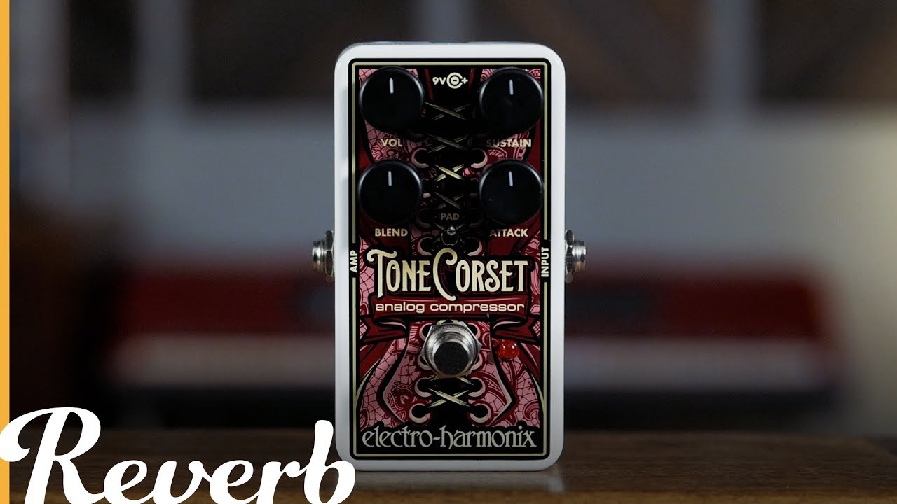 Аналоговый компрессор Electro-Harmonix Tone Corset | Демонстрационное видео реверберации
