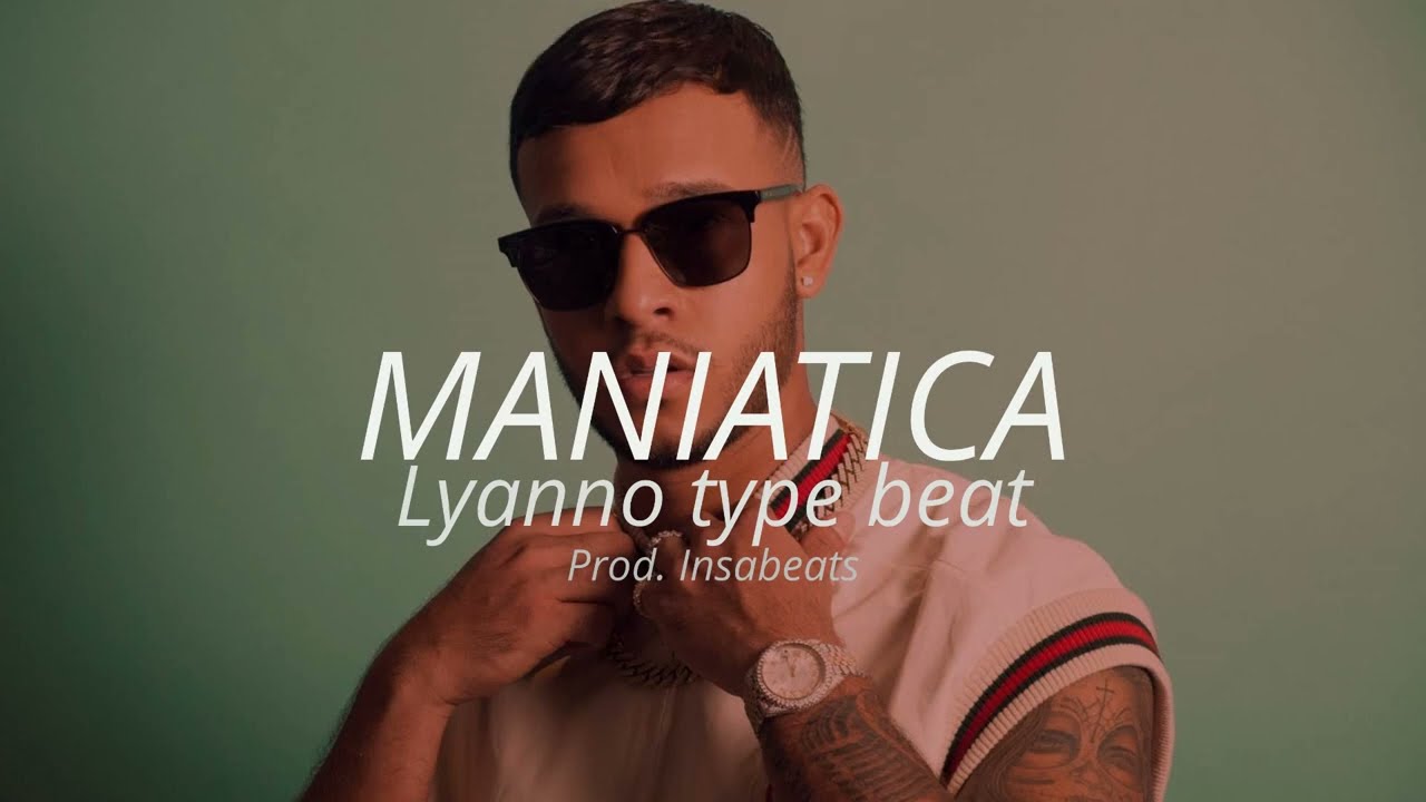 Lyanno Type Beat 🔴MANIATICA🔴 Reggaeton Dancehall 2022 🔥