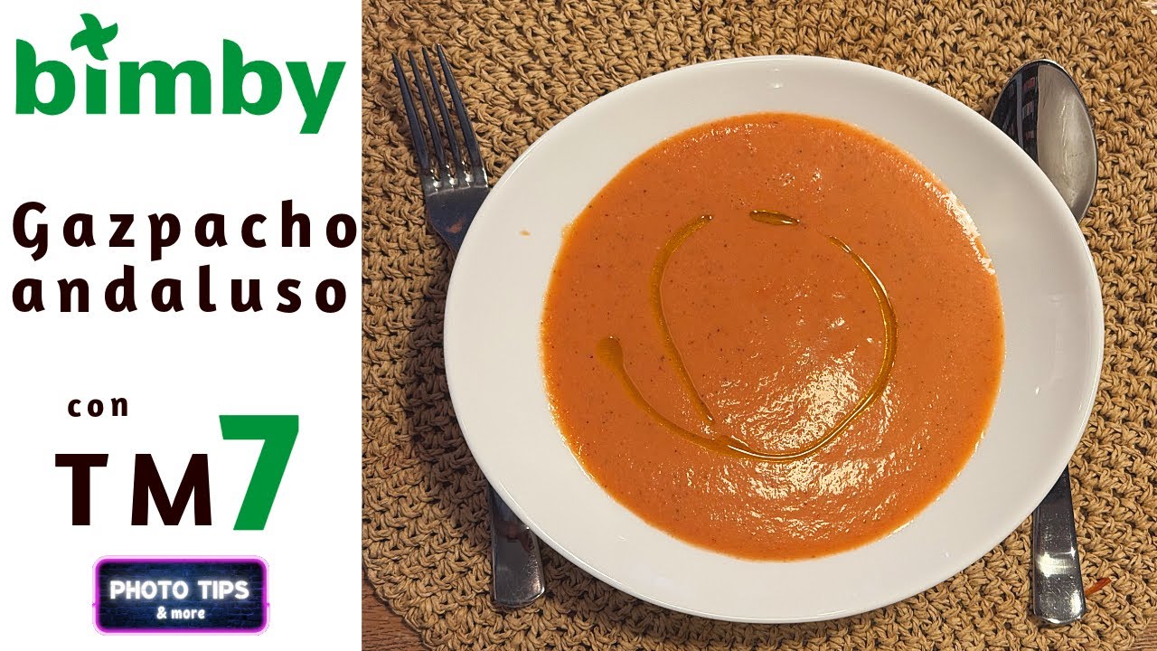 Gazpacho Andaluso con Bimby TM7 🥒🍅 | Ricetta Estiva Facile e Veloce