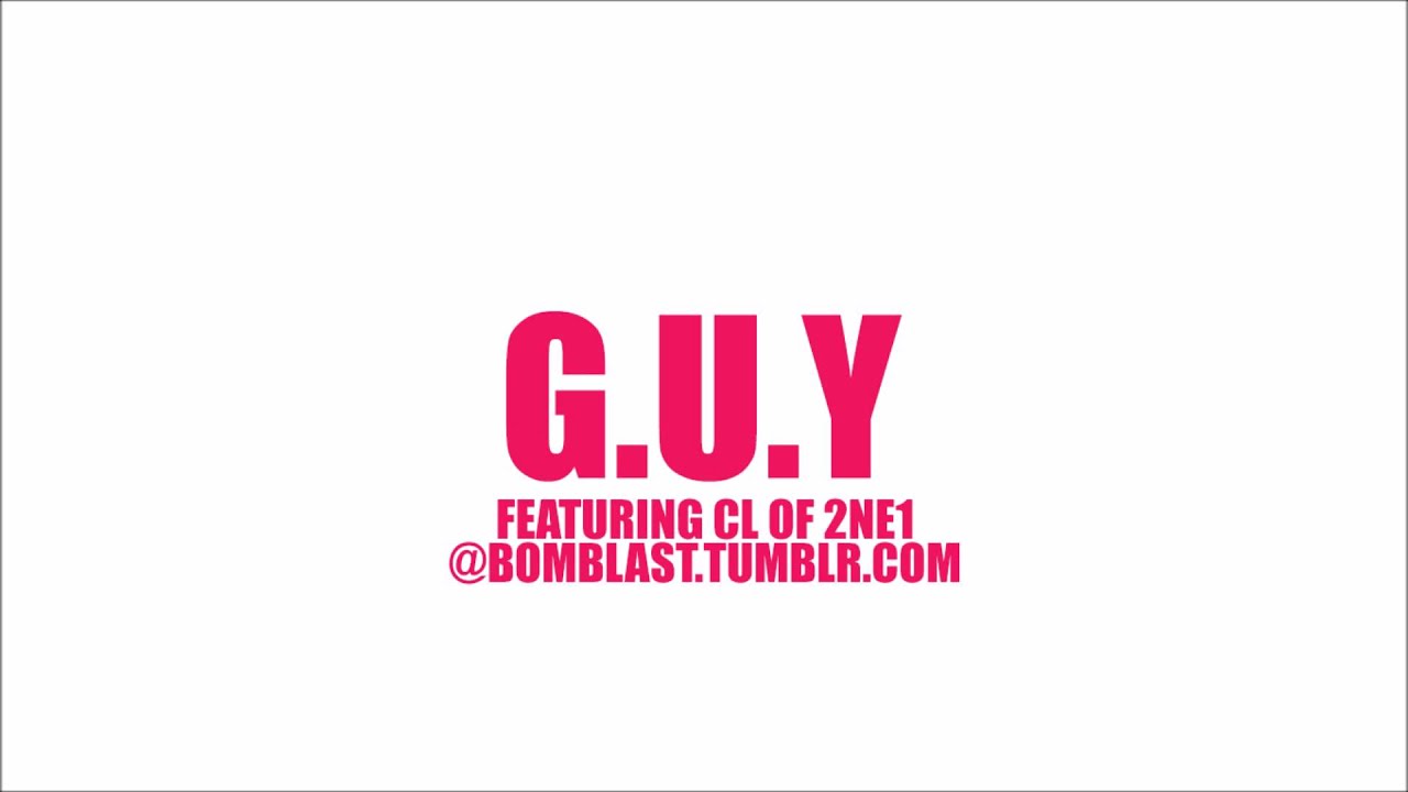 Lady Gaga feat. CL of 2NE1 - G.U.Y (MTBD) (Mashup)