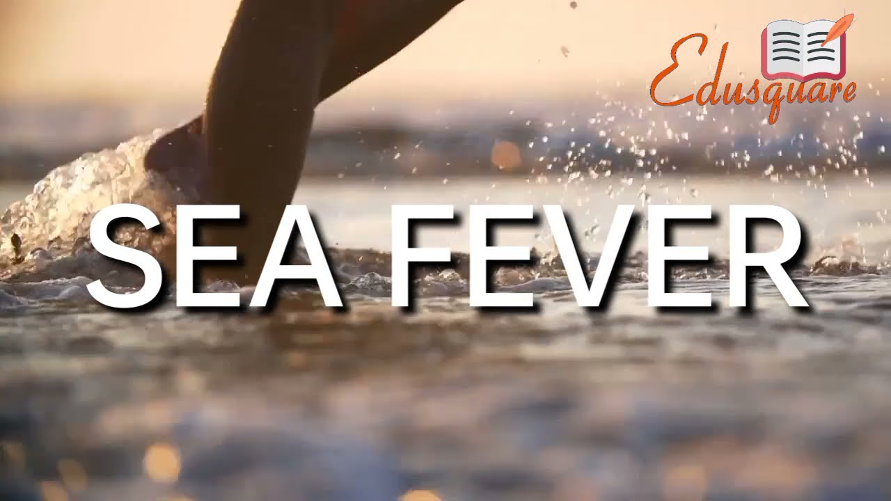 SEA FEVER A MUSIC VIDEO