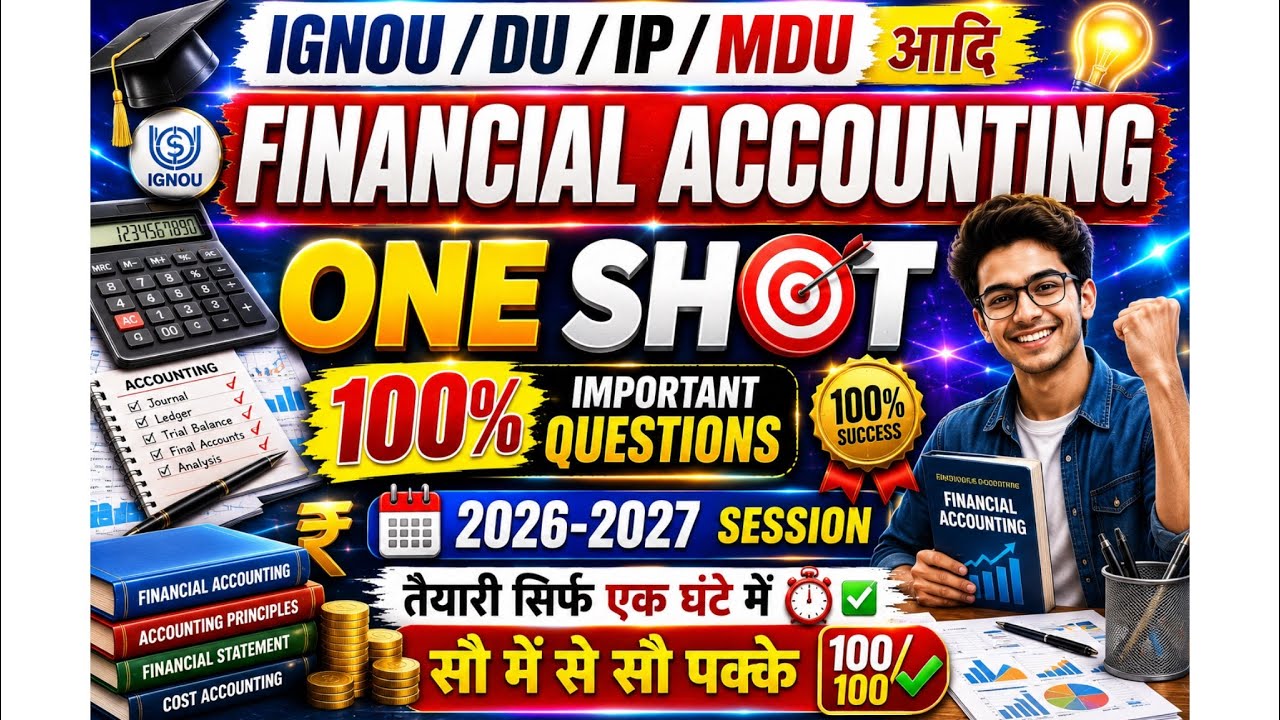 Bcoc 131 one shot | bcoc 131 important question 2026 | financial Accounting one shot 2026
