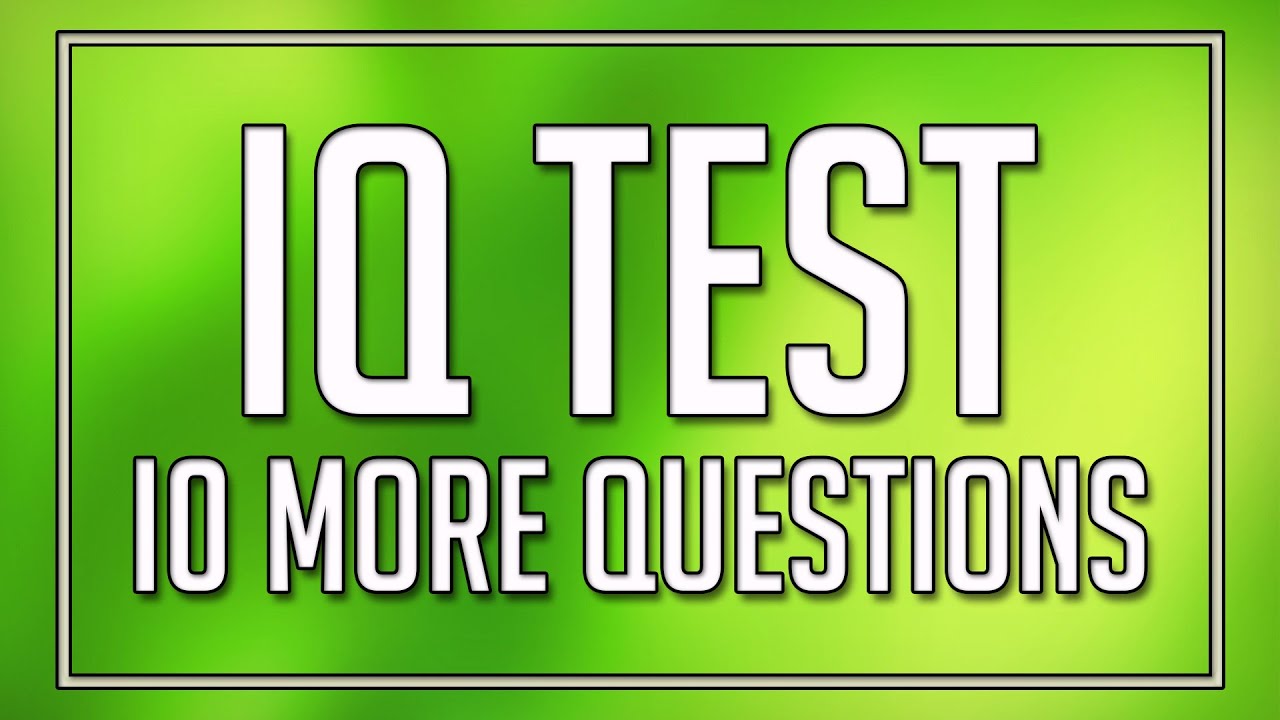 10 Question IQ Test (2nd Edition)