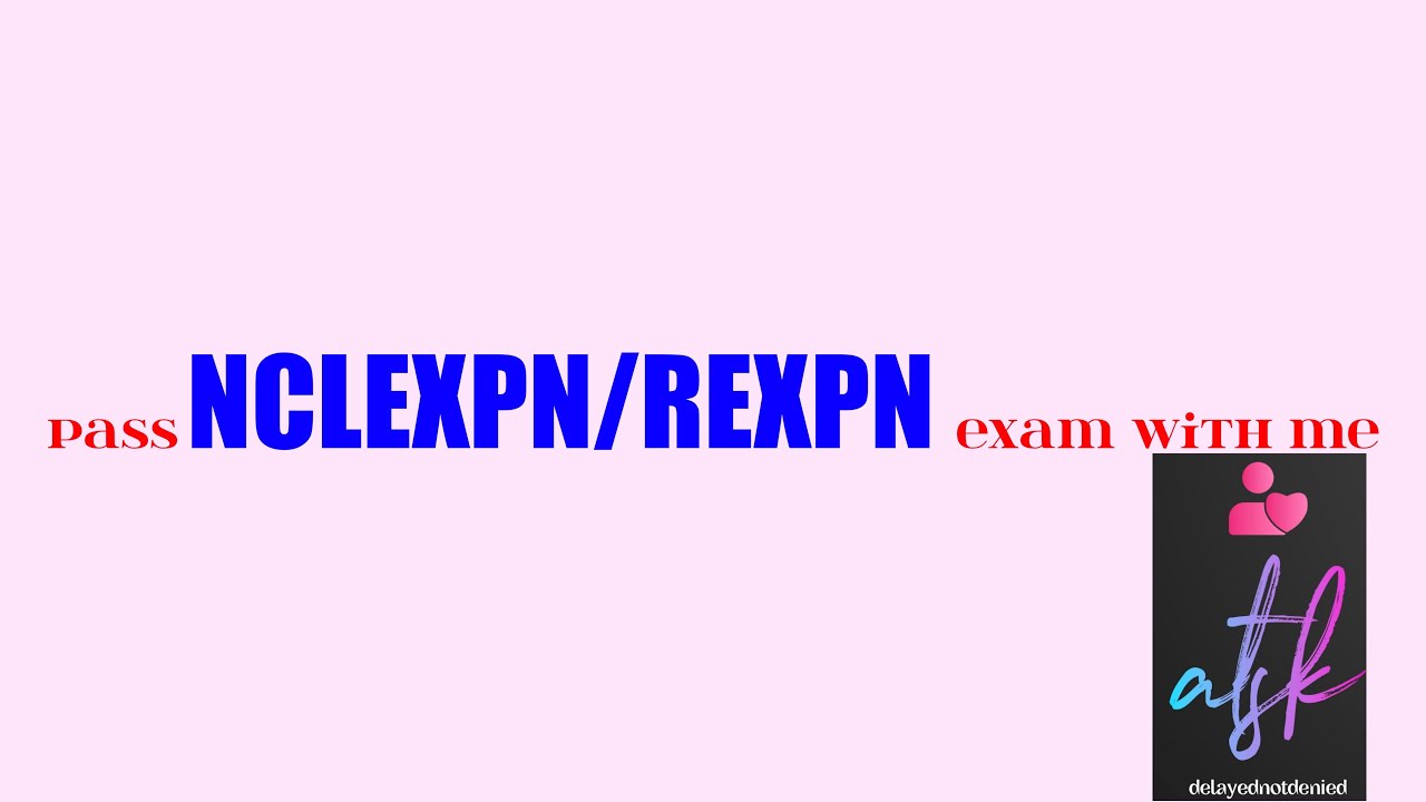 HOW I PASSED MY REXPN (RPN/LPN)EXAM #nurse #Rexpn #nursingexams #nclexprep #nclex #nclexpn #nclex