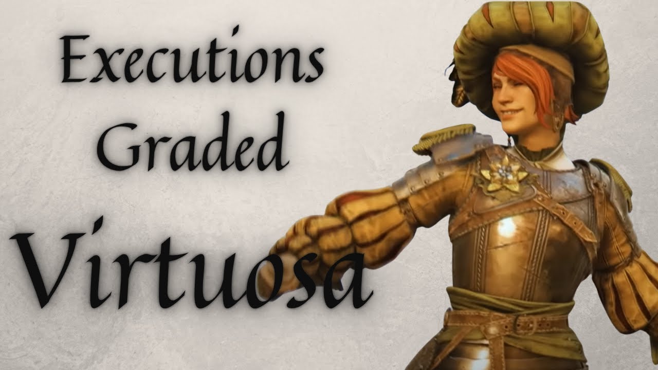 Executions Graded: Virtuosa