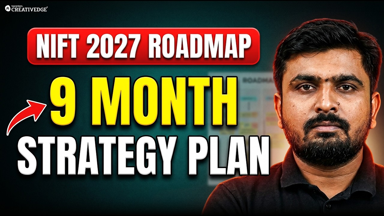 Crack NIFT 2027 in 9 Months 💡 Complete Roadmap | Creative Edge