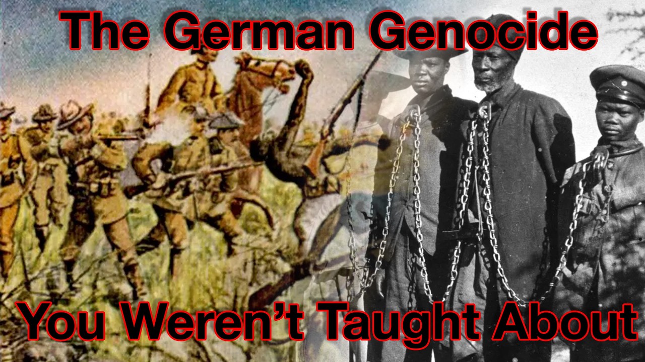 The Forgotten Precursor to the Holocaust - The Herero & Nama Genocide