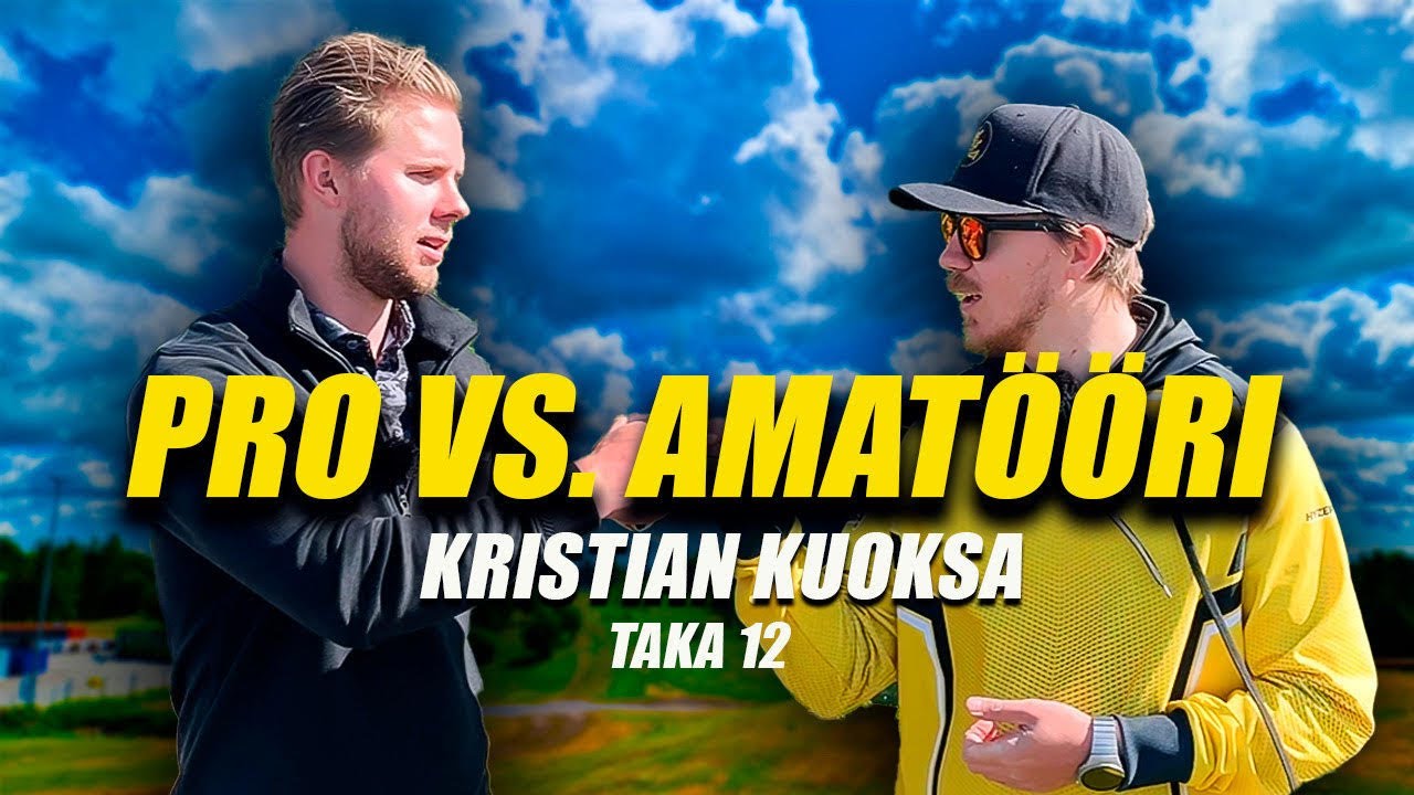 PRO VS AMA | KAATIS | TAKA 12
