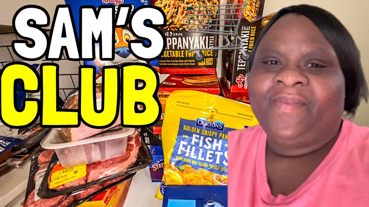MASSIVE SAM CLUB GROCERY HAUL! 