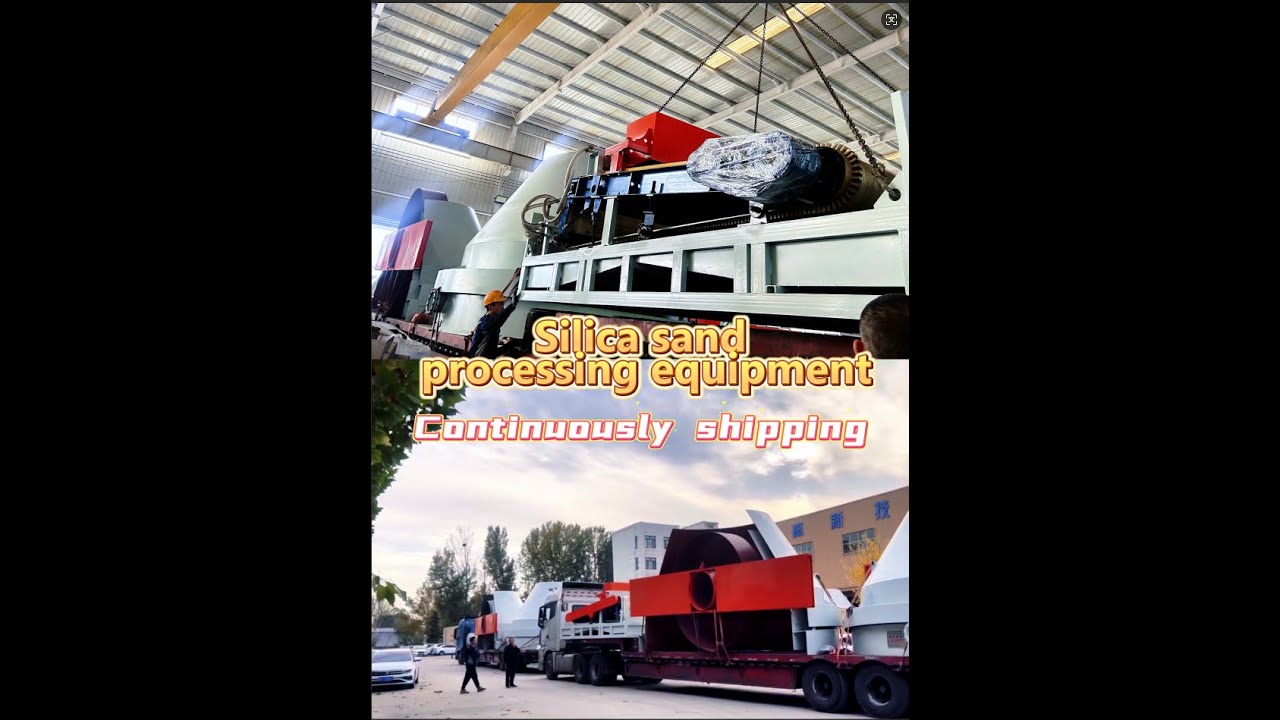 Silica sand processing equipment delivery