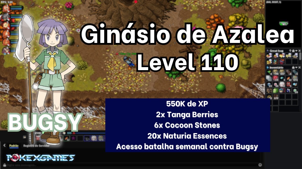 Gin&aacute;sio de Azalea / Bugsy (Level 110) - PXG Johto