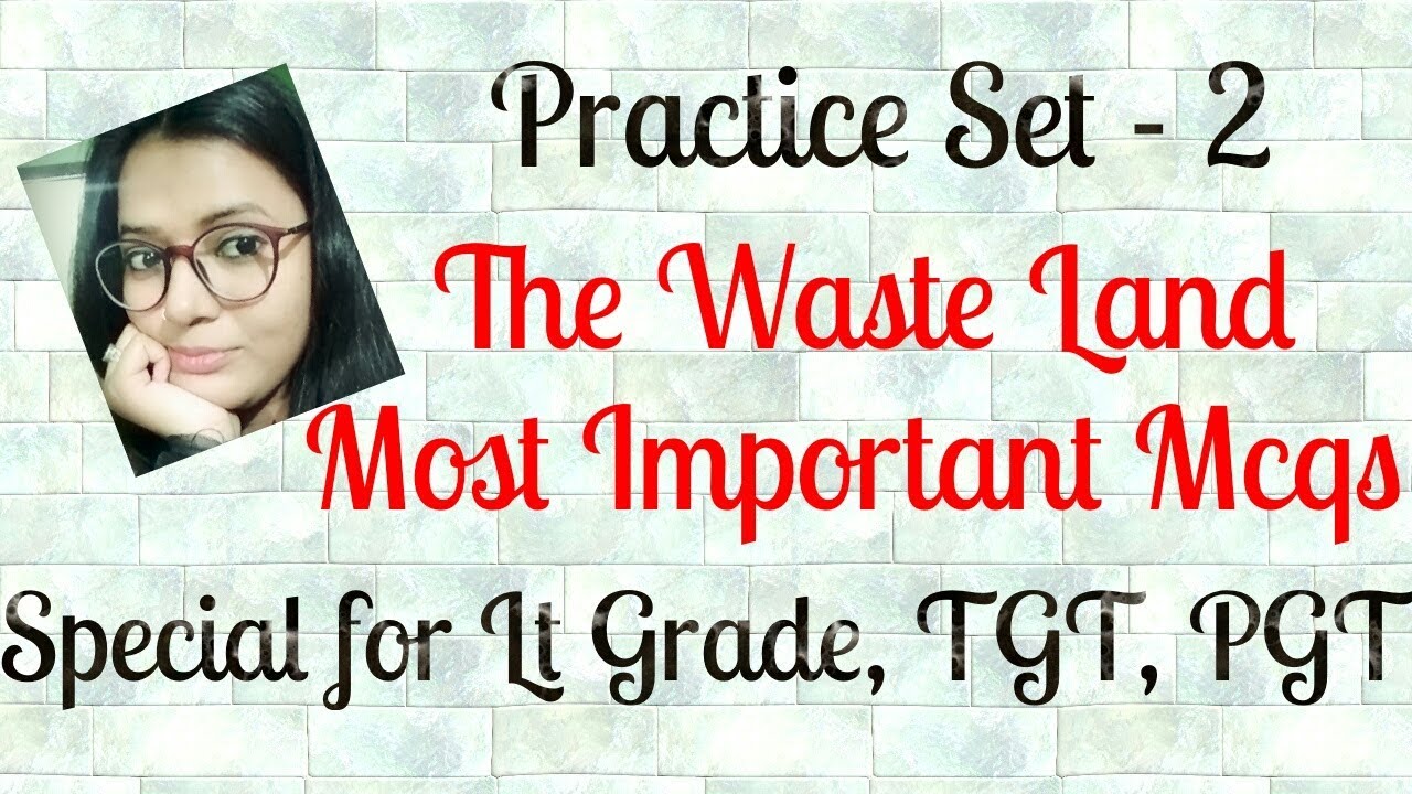 The Waste Land Objective Type Questions/Mcqs