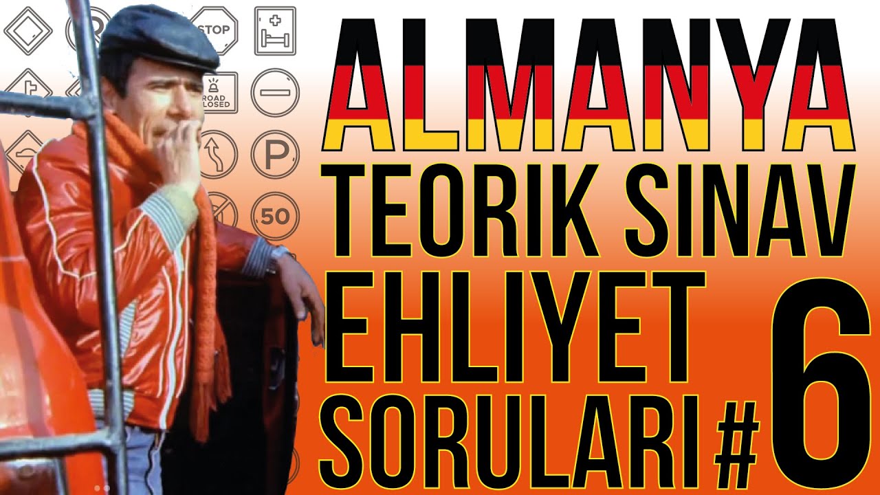 Almanya Ehliyet Soruları Türkçe 2025 6.  Bölüm