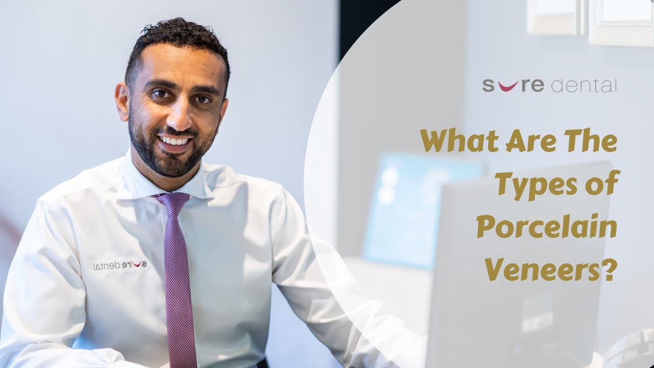 What are the Types of Porcelain Veneers