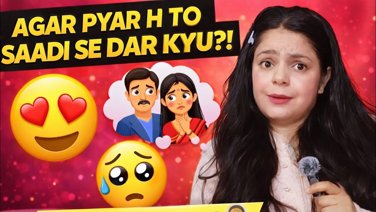 Pyar hai to shaadi se dar kyu?”