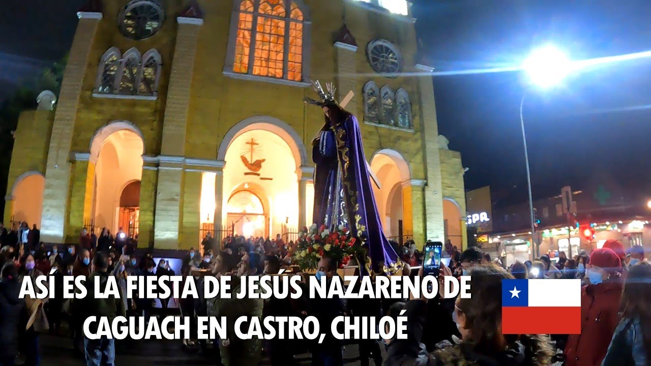 Así se vive la Fiesta de Jesús Nazareno de Caguach en Chiloé, Chile 🇨🇱