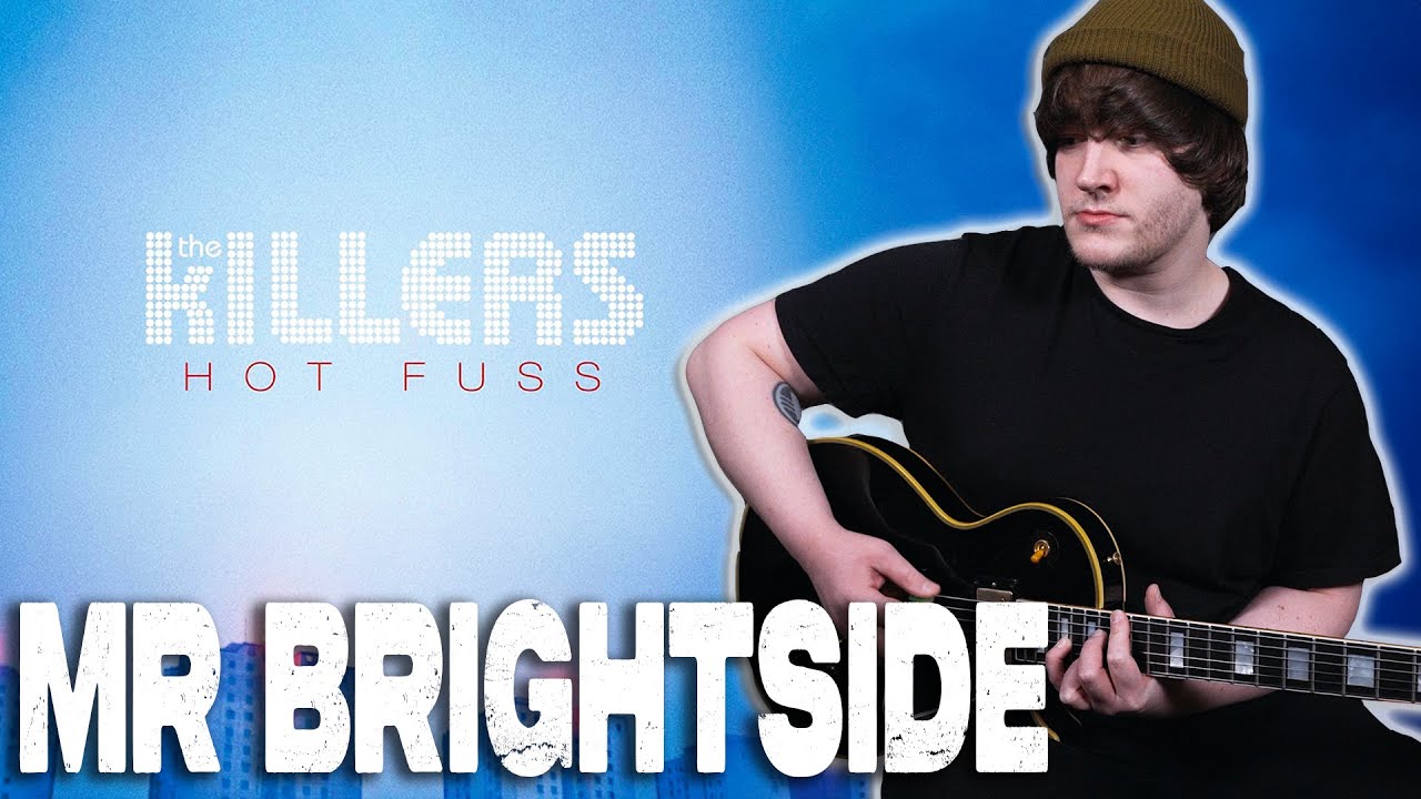 Mr Brightside - The Killers Guitar Cover