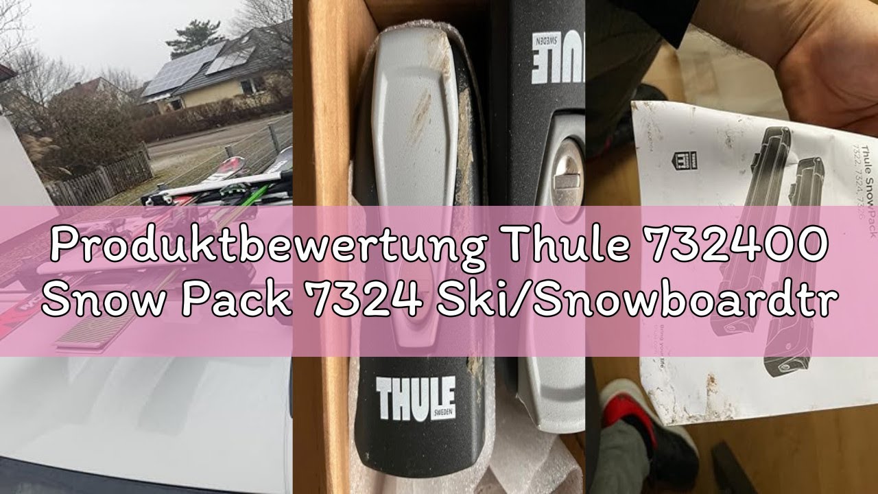 Produktbewertung Thule 732400 Snow Pack 7324 Ski/Snowboardtr&auml;ger, Aluminium, M