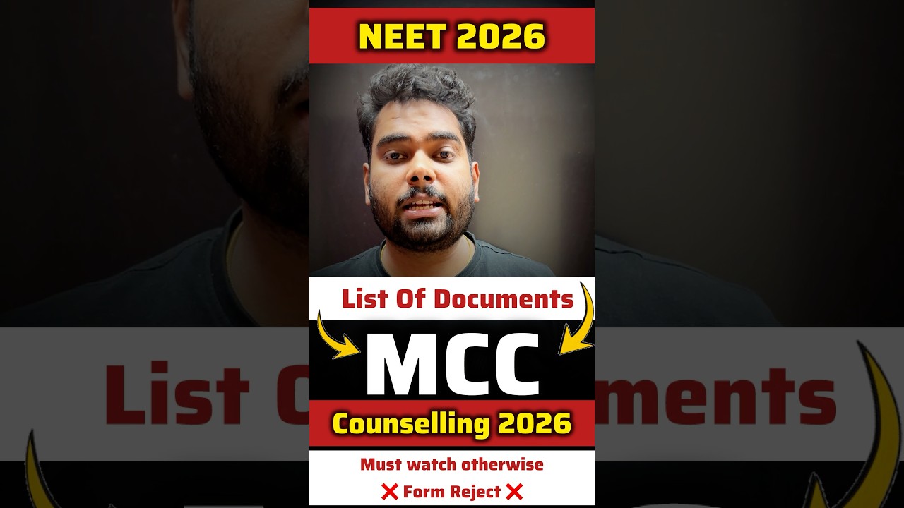 NEW Documents Required List OUT for NEET MCC Counselling 2026 | MBBS | BDS | AYUSH | BAMS | BHMS