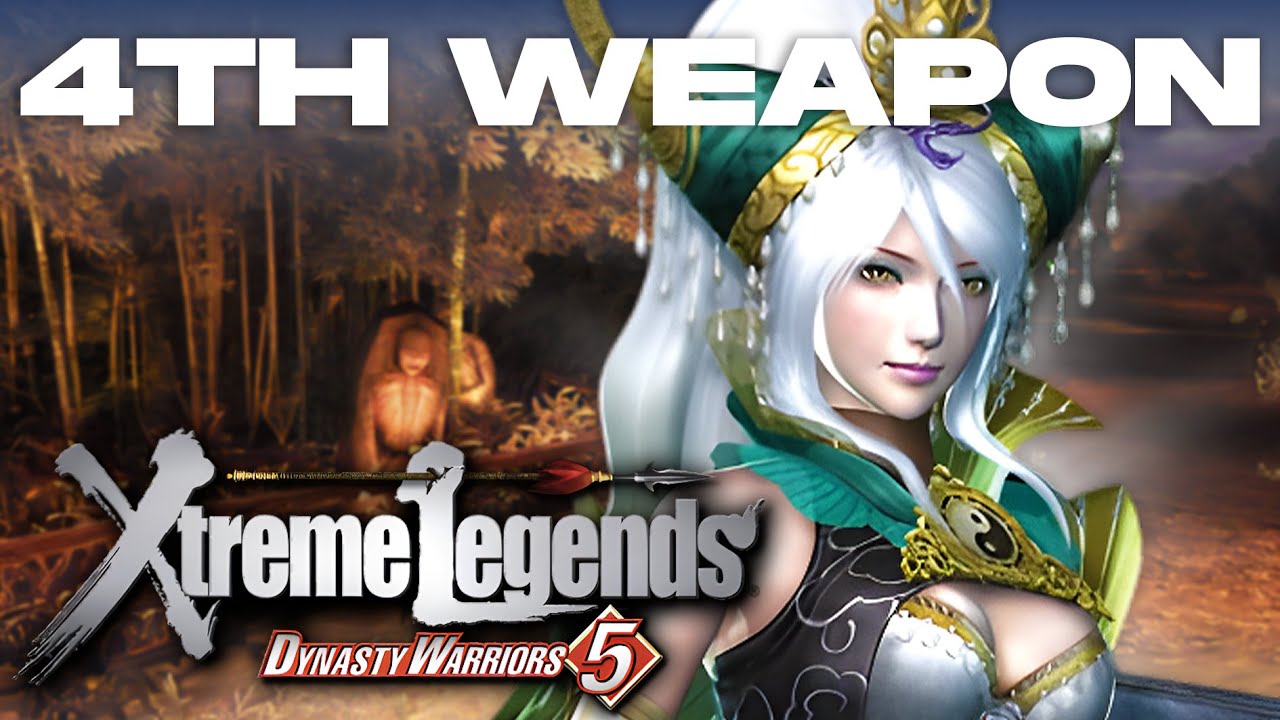 Dynasty Warriors 5 Xtreme Legends | Nu Wa's 4th Weapon Guide (CAW)
