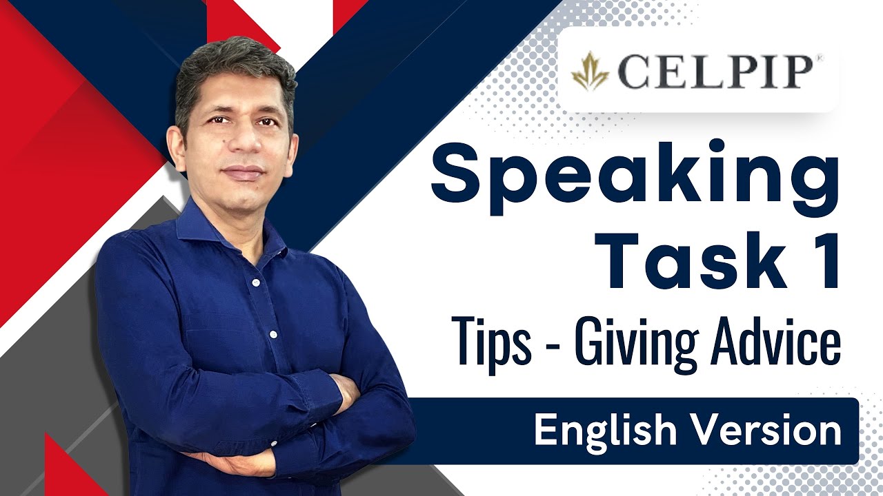 CELPIP | Speaking Task 1 | Giving Advice | English Version | www.webberz.in