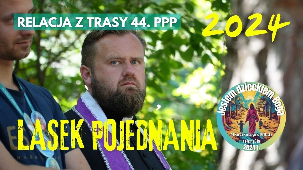 LASEK POJEDNANIA 2024 - reportaż wideo