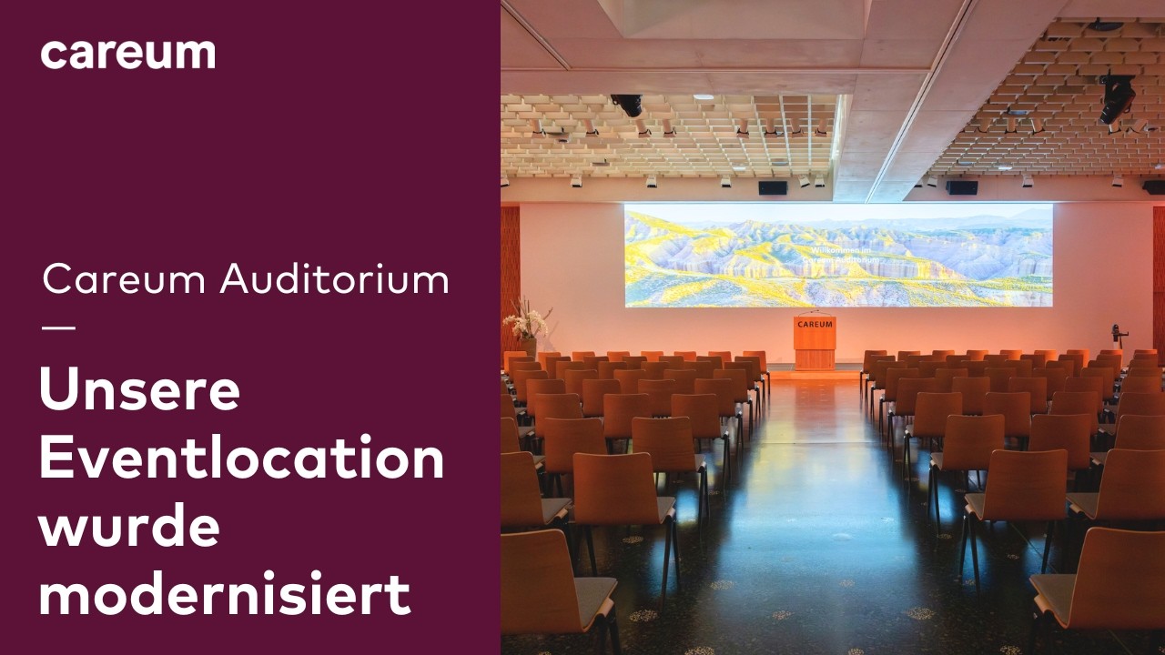 Careum Auditorium: Modernste Eventtechnik in unserer Kongress- und Eventlocation